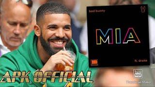 Bad Bunny feat. Drake MIA - By APK OFFICIAL