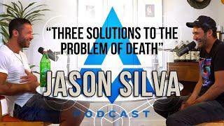 Aubrey Marcus Podcast Clips | Three Solutions To The Problem Of Death with Jason Silva