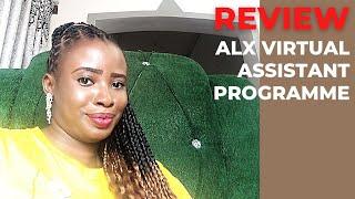 REVIEW ON ALX VA PROGRAMME| ALX AFRICA | VIRTUAL ASSISTANT