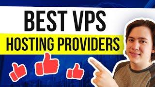 Best VPS Hosting Providers in 2025 