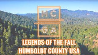 Humboldt County Growers Alliance. Legends Of The Fall Premiere Release.