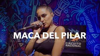 CircuitoNacional Presenta: Maca del Pilar | Sesión en Vivo