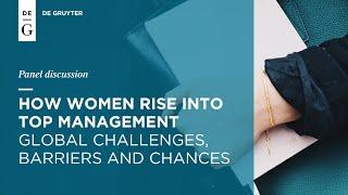 Panel Discussion: How women rise into top managment