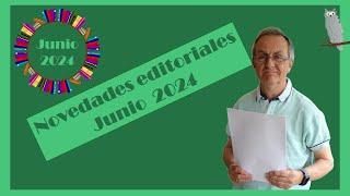 Novedades Editoriales JUNIO 2024