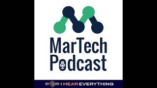 MarTech Podcast 2022 in Review -- Benjamin Shapiro & Todd Hines // I Hear Everything