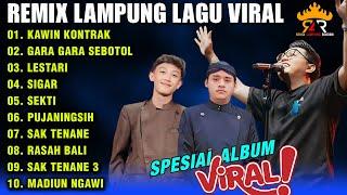 REMIX LAMPUNG TERBARU 2024 ALBUM LAGU VIRAL - KAWIN KONTRAK - GARA GARA SEBOTOL MINUMAN