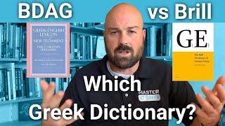 Greek Lexicon showdown: What is the best dictionary for Biblical Greek?