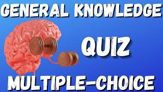 General Knowledge Quiz - Multiple Choice Quiz with 25 questions -Some Trivia. Audio in English