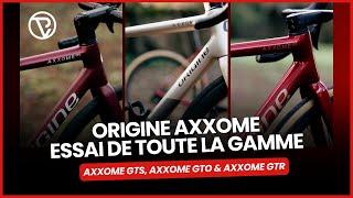 ORIGINE AXXOME, essai de toute la gamme GTR, GTO et du nouveau GTS