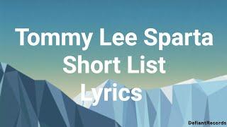 Tommy Lee Sparta - Short List (Lyrics)