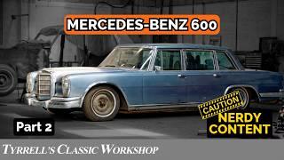 Mercedes-Benz 600 Part 2: Recommissioning the Comfort Hydraulic System | Tyrrell's Classic Workshop