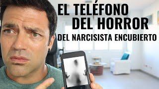 El Teléfono Del Horror Del Narcisista Encubierto