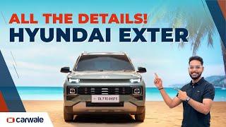 Hyundai Exter launched in India - Price, Variants, Features, Interior, Engines Explained | CarWale
