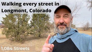 WHY I walked EVERY STREET in Longmont, Colorado (and YOU should too!)