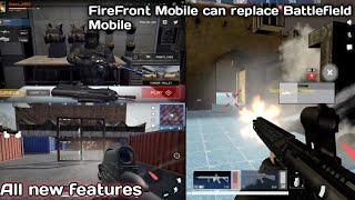 All New Features of FireFront Mobile | Better than Battlefield Mobile!? | Alpha is going on |