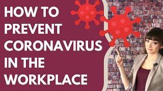 How to Prevent Coronavirus in the Workplace