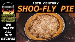 18th Century Shoo Fly Pie