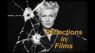 Video Essay: Reflections in Films