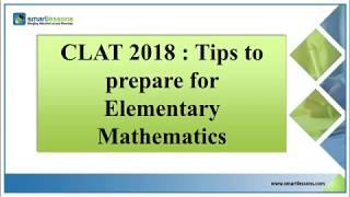 CLAT : Tips to prepare well for Elementary Mathematics