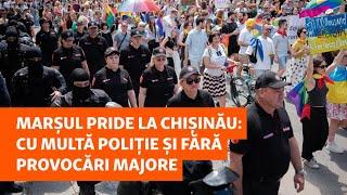 Marșul Pride la Chișinău: cu multă poliție și fără provocări majore