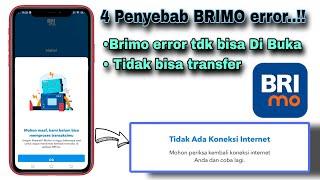 4 Penyebab BriMo Error Hari ini Terbaru || BRI MOBILE gangguan Hari ini