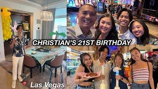 CHRISTIAN'S 21ST BIRTHDAY CELEBRATION IN VEGAS