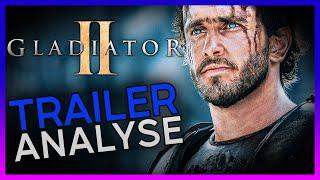 Ist ein Flop bei Gladiator 2 vorprogrammiert? | Trailer Analyse