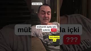 serdar ortaç mübarek ayda içki içilirmi #serdarortac #keşfet #shorts