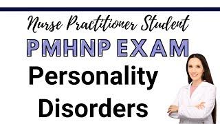 PMHNP Exam Review Course | Personality Disorders