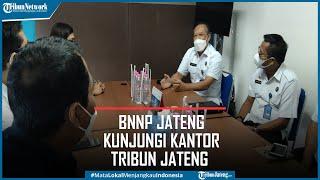 BNNP Jawa Tengah Kunjungi Tribun Jateng, Ajak Perangi Narkoba