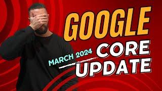 Google Core Update March 2024 Recovery: What To Do (Don't PANIC!)