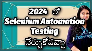 Selenium Automation Testing Tool 2024 లో growth ఎలా ఉండబోతోంది Chandana Pavan