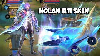 MLBB GAMEPLAY NOLAN 11.11 SKIN || NOLAN NEW SKIN || NOLAN 11.11 SKIN MOBILE LEGENDS NEW SKIN