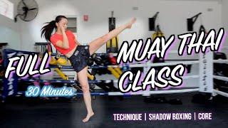 MUAY THAI CLASS | Technique, Shadow Boxing follow along, Core | 30 MINUTES