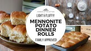 MENNONITE POTATO DINNER ROLLS!