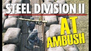 AT AMBUSH! Steel Division 2 BETA Breakthrough Gameplay (Tsel, 2v2)