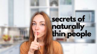 Secrets of naturally thin people: (habits of skinny people part 2) | Edukale