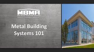 Metal Building Systems 101