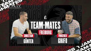 FREIBURG TEAM-MATES: How well do CHRISTIAN GÜNTER and VINCENZO GRIFO know eachother?