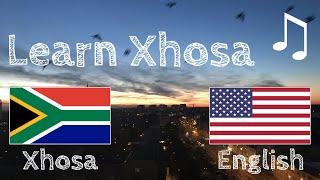 Learn before Sleeping - Xhosa (native speaker)  - with music