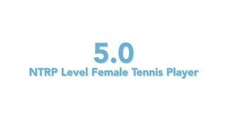 USTA National Tennis Rating Program: 5.0 NTRP level - Female tennis player
