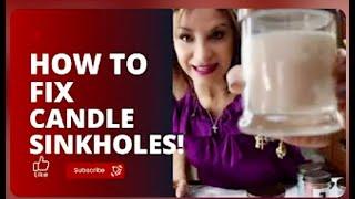 How to Prevent and Fix Sinkholes and Air Pockets in Soy Candles