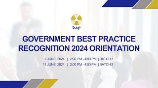 Government Best Practices Recognition (GBPR) Batch 1 2024 Orientation
