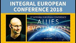 Integral European Conference: A Preview from Bence Ganti