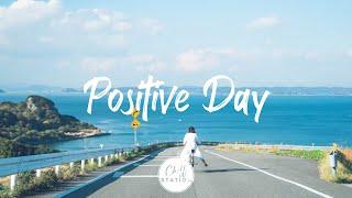 Positive Day | Morning Music for a Positive DayAn Indie/Pop/Folk/Acoustic Playlist