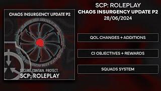SCP: Roleplay | Chaos Insurgency Update Part 2