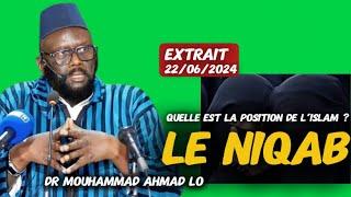 QUESTION DIRECT - LE NIQAB ? - DR MOUHAMMAD AHMAD LO