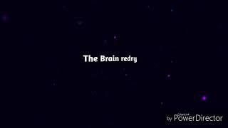 Интро для The Brain redry