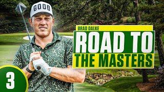 Brad's Final Round at The Masters | Road To The Master Pt 3