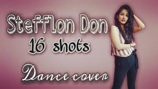 Stefflen Don -16 Shots || Ruchi Develeya choreography